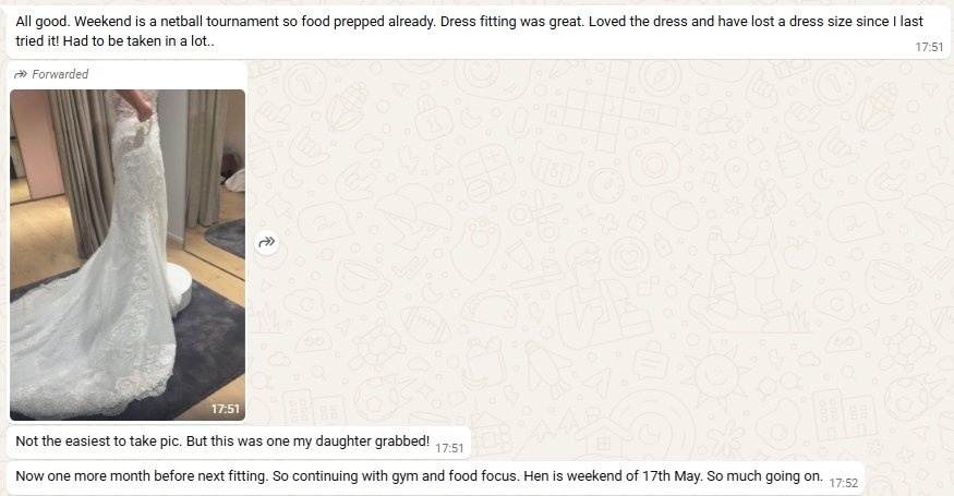 WhatsApp screengrab: wedding dress fitting photo, lost a dress size since last trying it, the dress had to be taken in a lot